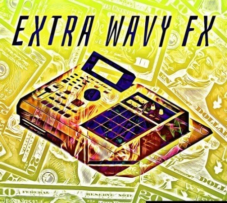 5DOLLAKITS Extra Wavy FX WAV